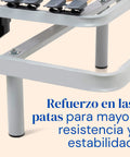 Refuerzo en las patas para aportar mayor estabilidad y resistencia a la cama articulada